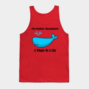 New Bedford Massachusetts A Whale Of A City Tank Top